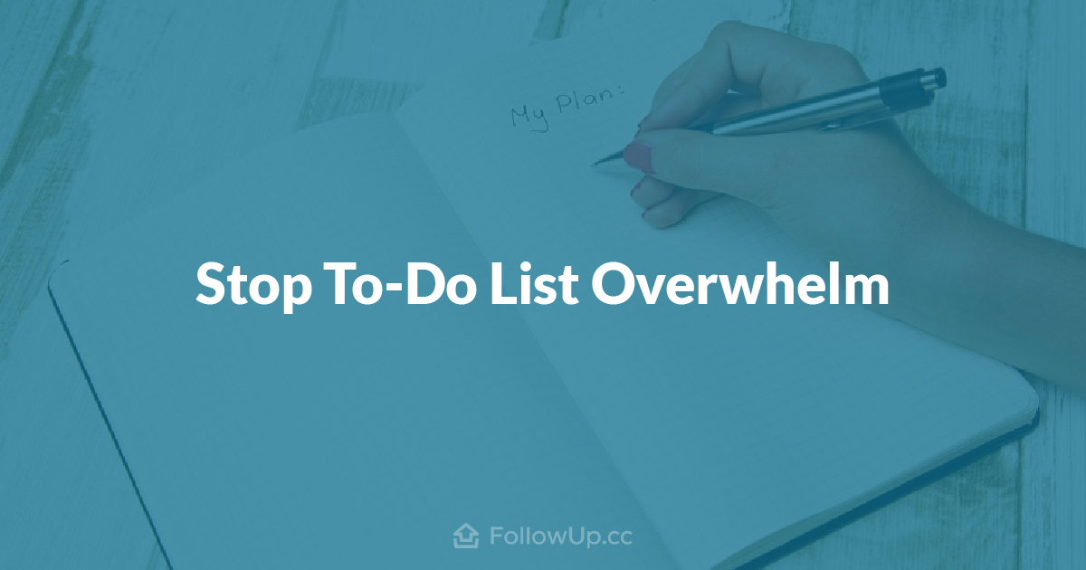 3 Strategies to Stop To-Do List Overwhelm